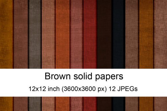 Brown Solids Digital Papers: Your Foundation for Warmth and Texture